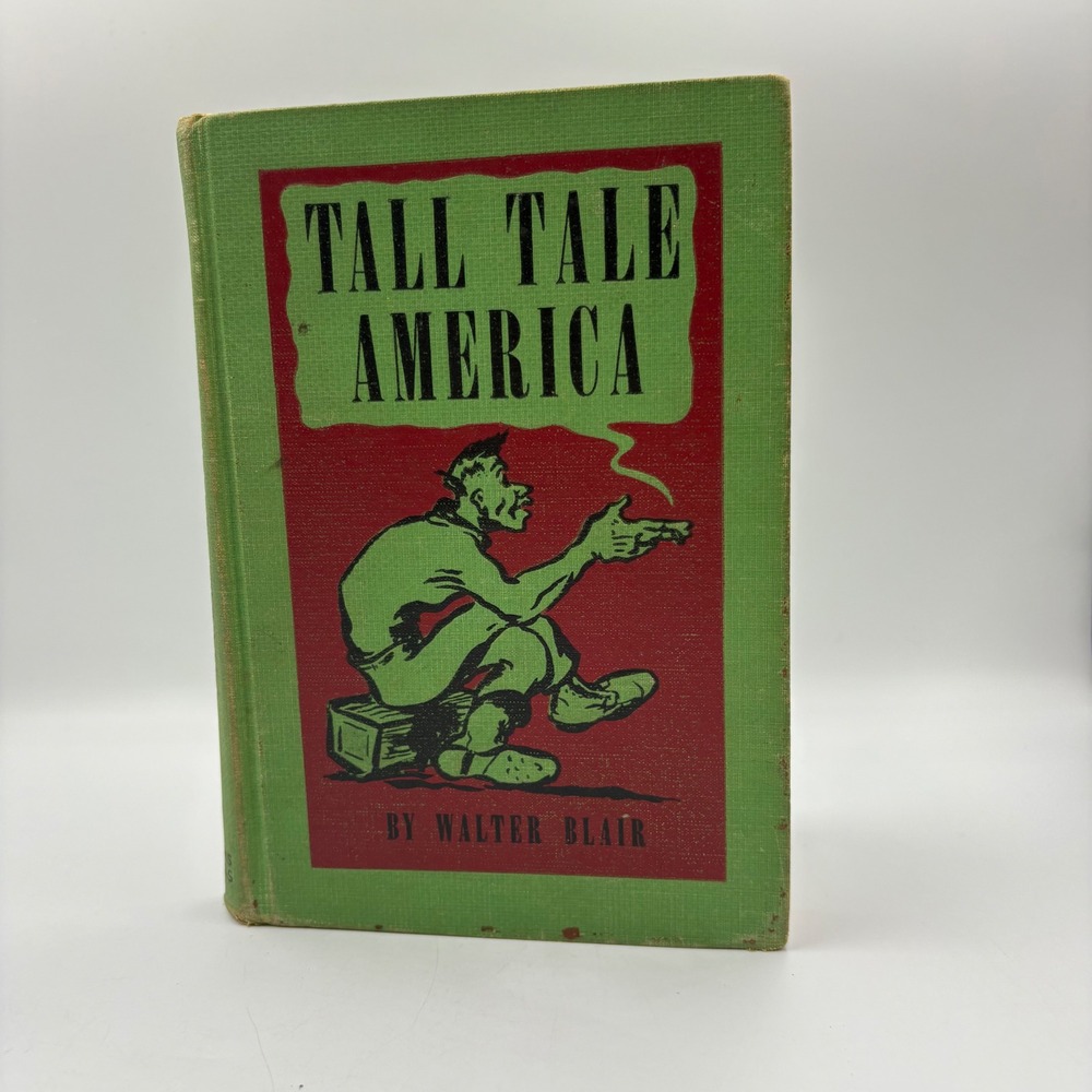 Cadmus Books Tall Tale‎ America Walter Blair 1944 Green Good Vintage Hardcover